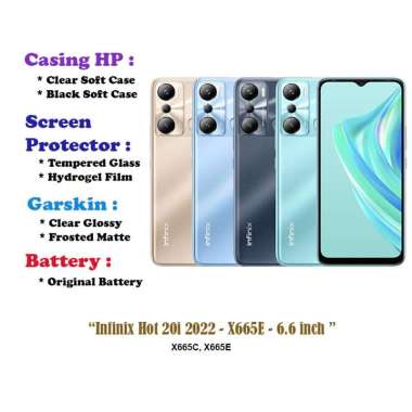 Infinix Hot 20i 2022 - X665E - 6.6 inch - Case - Screen Protector - Battery - Dll Clear Soft Case