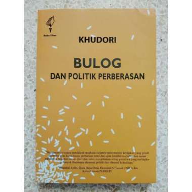 Bulog Dan Partai Politik Perberasan