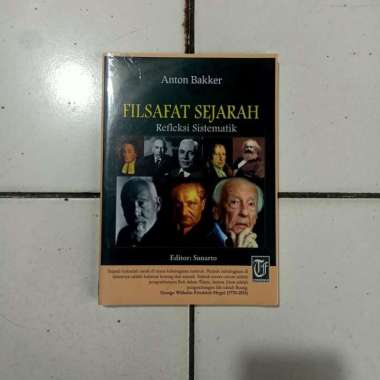 FILSAFAT SEJARAH Anton Bakker
