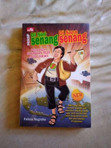Prinsip Disini Senang Disana Senang - Petualangan Si Juragan Teler