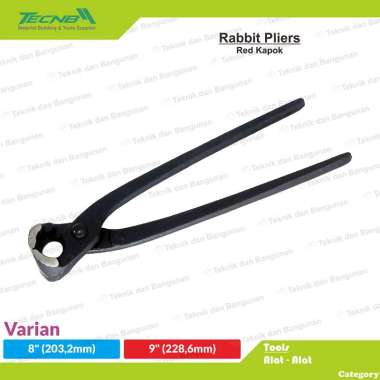 Tang Kakaktua Kakak Tua Gegep Catut Rabbit Pliers 8" 9" Red Kapok 8"