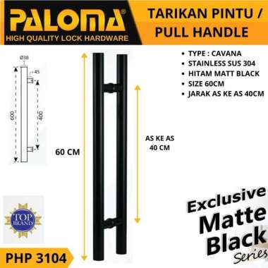 PALOMA PHP 3104 CAVANA PULL HANDLE TARIKAN PINTU 60CM HITAM BLACK MATT
