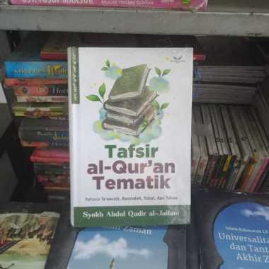 Buku Tafsir Alquran Tematik Syeikh Abdul Qadir Al Jailan