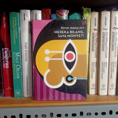 Mereka Bilang Saya Monyet - Djenar Maesa Ayu