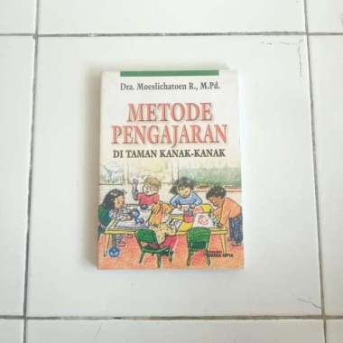 Metode Pengajaran di Taman Kanak-Kanak