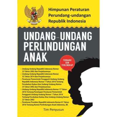 Himpunan Peraturan Perundang-undangan UU Perlindungan Anak