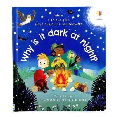 Usborne First Questions and Answers Why is it Dark at Night?