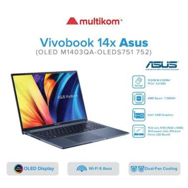 ASUS Vivobook 14X OLED M1403QA-OLEDS751 752 R7 5800H 16GB 512SSD W11