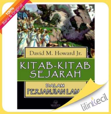 Buku Kitab-Kitab Sejarah Dalam Perjanjian Lama(David M.Howard Kr)