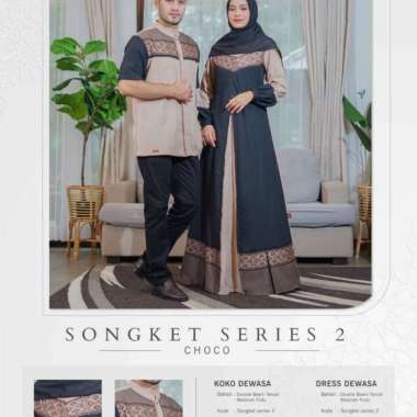 Gamis & Koko DEWASA KEKE SONGKET 2 Series Choco Varian Based Information Semua Ukuran Multicolor