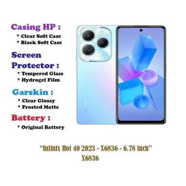 Infinix Hot 40 2023 - X6836 - 6.78 inch - Case - Screen Protector - Battery - Dll Black Soft Case