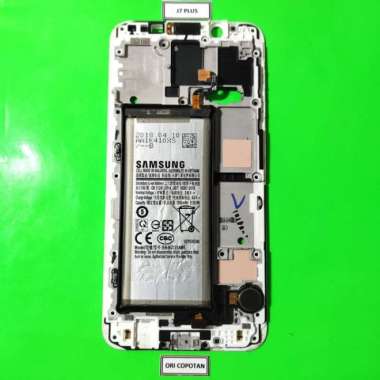 FRAME PAPAN LCD PLUS BATERAY BATRE SAMSUNG J7 PLUS ORIGINAL COPOTAN