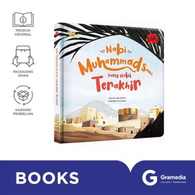 Ulul Azmi: Nabi Muhammad Saw. Sang Nabi Terakhir