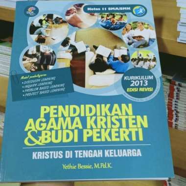 Pendidikan Agama Kristen Kristus Di Tengah Keluarga Untuk Sma Kelas 11