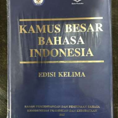 Kamus Besar Bahasa Indonesia (Kbbi) Edisi Kelima Original