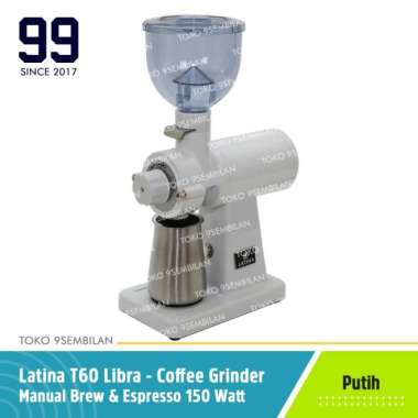 LATINA T-60 LIBRA PEARL WHITE ELECTRIC COFFEE GRINDER KOPI T60 500N - LORENA Putih