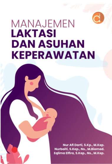 Buku Manajemen Laktasi dan Asuhan Keperawatan - BUKU KEPERAWATAN