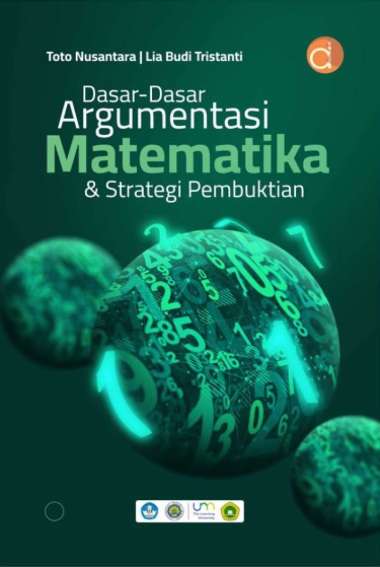 Buku Dasar-Dasar Argumentasi Matematika - BUKU MATEMATIKA