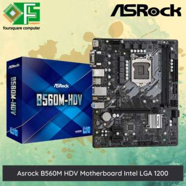 Motherboard Asrock B560M HDV | Intel LGA 1200 Gen 10 dan 11 |