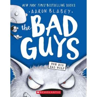 The Bad Guys #9: The Big Bad Wolf