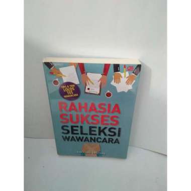 BUKU Rahasia Sukses Seleksi Wawancara