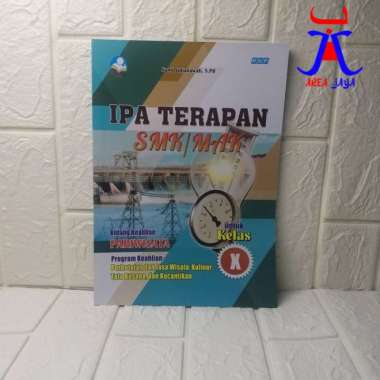 Buku ORIGINAL AMS 10 IPA TERAPAN SMK MAK Kelas 10 X KURIKULUM 2013 REVISI HUP ORIGINAL TERBATAS BS-S