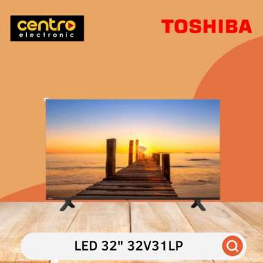 TOSHIBA LED TV 32 INCH 32V31LP (SMART TV)