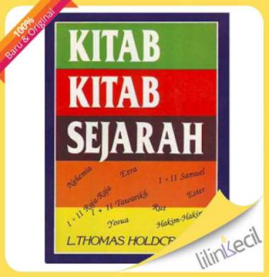Buku Kitab-Kitab Sejarah (L. Thomas Holdcroft)
