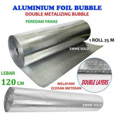 Alumunium Foil Insulation Aluminium Bubble Double Side Insulasi Atap Rumah Peredam Panas 2 Muka Alum 50 cm x 120 cm