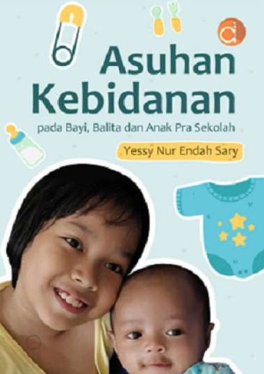 Buku Asuhan Kebidanan pada Bayi, Balita - BUKU KEBIDANAN