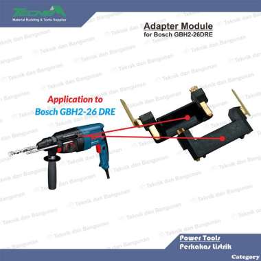 Adapter Adaptor Module untuk Mesin Bor Bobok Bosch GBH2-26 DRE
