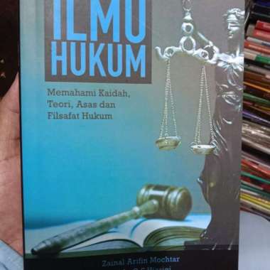 Dasar Dasar Ilmu Hukum By Zainal Arifin Muchtar