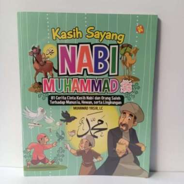 Kisah Sayang Nabi Muhammad