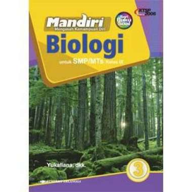 Buku Soal Mandiri Biologi Smp Kelas 3 Ktsp 2006 Erlangga