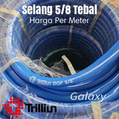 Selang 5/8 Air / Kran / Semprot - Trilliun Dof Tebal Biru