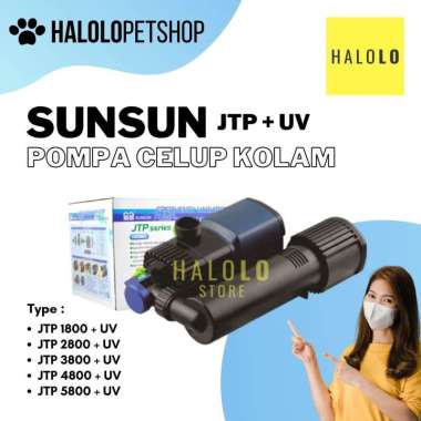 Pompa Kolam Ikan Celup SUNSUN JTP 1800 2800 3800 4800 5800 PLUS UV JTP 3800 UV