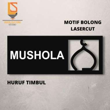 Papan tanda Mushola | Sign Mushola akrilik Timbul