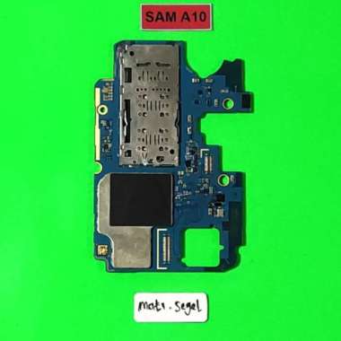 MESIN SAMSUNG A10 SAMSUNG A 10 MATI SEGEL