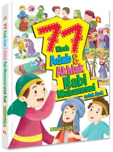 77 Kisah Adab & Akhlak Nabi Muhammad