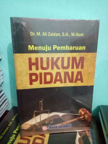 Menuju Pembaharuan Hukum Pidana