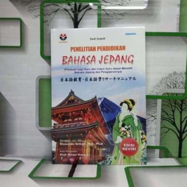 Buku AMS 10 PENELITIAN PENDIDIKAN BAHASA JEPANG REVISI Dedi Sutedi HUP ORIGINAL TERBATAS BS-BHS Kabu