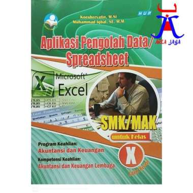 Buku ORIGINAL AMS 5 APLIKASI SPREADSHEET SMK MAK Kelas 10 X KURIKULUM 2013 REVISI HUP ORIGINAL TERBA