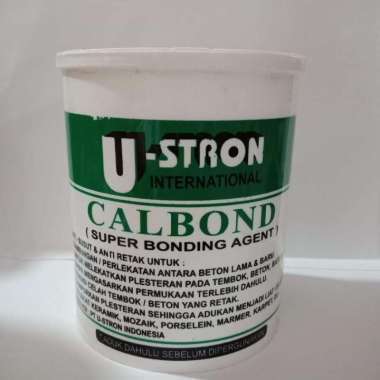 Perekat Beton Bonding Agent Calbond U-Stron 1Kg