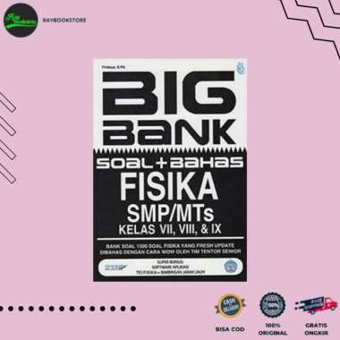 Big Bank Soal + Bahas Fisika Smp/Mts Kelas Vii, Viii, & Ix