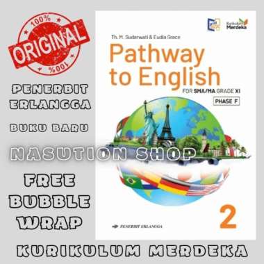 Buku Pathway To English Kelas 2 / Xl 11 Sma Erlangga Kurikulum Merdeka