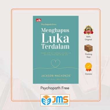 Buku Psychopath Free Menghapus Luka Terdalam