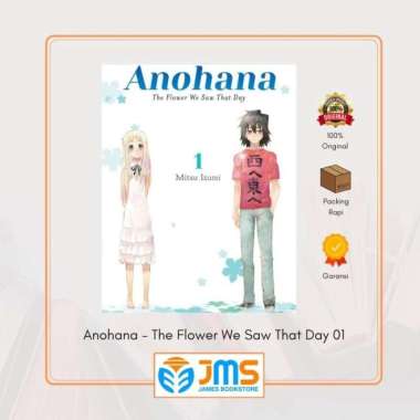 Komik Anohana - The Flower We Saw That Day 01