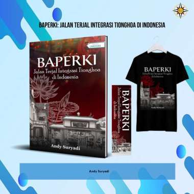 1301. BAPERKI JALAN TERJAL INTEGRASI TIONGHOA DI INDONESIA