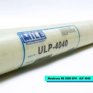 Membran RO 2000 GPD - Membran RO 4040 - ULP ULP - MILE