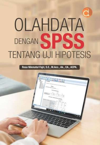 Buku Olahdata dengan SPSS Tentang Uji Hipotesis - BUKU EKONOMI